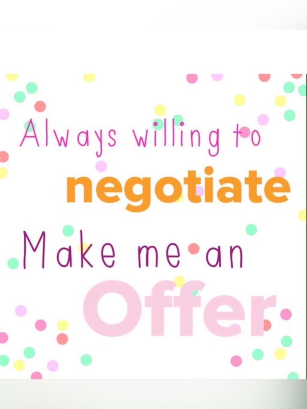 Make me an offer!